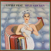 LITTLE FEAT - Dixie Chicken