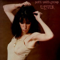 PATTI SMITH GROUP - Easter