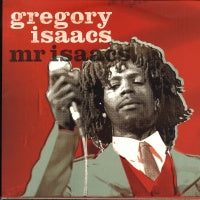 GREGORY ISAACS - Mr. Isaacs