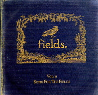 FIELDS - Song For The Fields