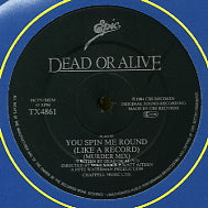 DEAD OR ALIVE - You Spin Me Round (Like A Record)