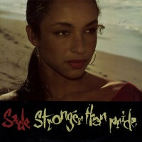 SADE - Stronger Than Pride