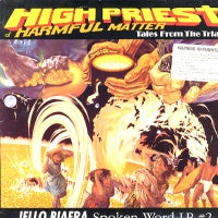 JELLO BIAFRA - High Priest of Harmful Matter: Tales From the Trial