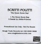 SCRITTI POLITTI - The Boom Boom Bap