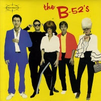 THE B-52S - The B-52's