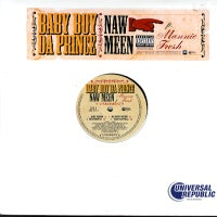 BABY BOY DA PRINCE - Naw Mean Ft. Mannie Fresh