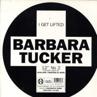 BARBARA TUCKER - I Get LIfted