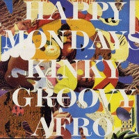 HAPPY MONDAYS - Kinky Groovy Afro