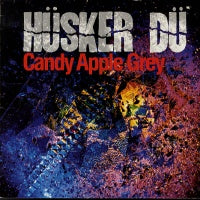 HUSKER DU - Candy Apple Grey