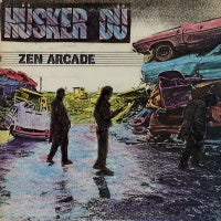 HUSKER DU - Zen Arcade