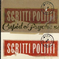 SCRITTI POLITTI - Cupid & Psyche 85