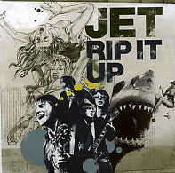 JET - Rip It Up