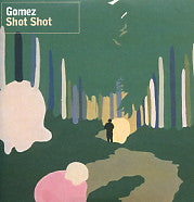 GOMEZ - Shot Shot