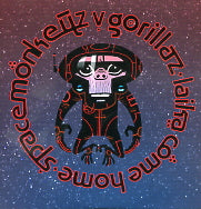 GORILLAZ vs SPACEMONKEYZ - Laika Come Home