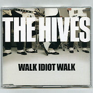 THE HIVES - Walk Idiot Walk