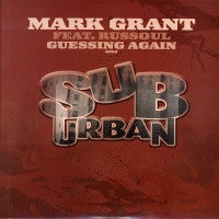 MARK GRANT FEAT RUSSOUL  - Guessing Again