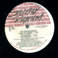 THE UNTOUCHABLES - Take A Chance / I'm For Real / Trippin / Yeah C'mon