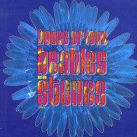 HOUSE OF LOVE - Beatles and the Stones