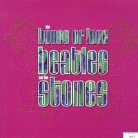HOUSE OF LOVE - Beatles and the Stones