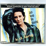 K.D. LANG - Just Keep Me Moving