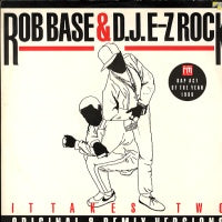 ROB BASE & D.J. EZ-ROCK - It Takes Two
