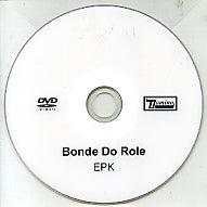 BONDE DO ROLE - EPK