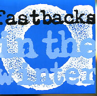 FASTBACKS - In The Winter