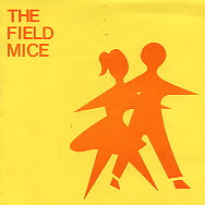 THE FIELD MICE - Emma's House