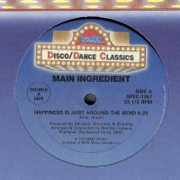 THE MAIN INGREDIENT / BEAUTIFUL BEND - Happiness Is Just Around The Bend / Make That Feeling Come Again! / Ah-Do It