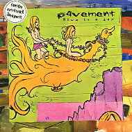 PAVEMENT - Give It A Day