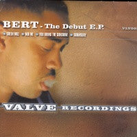 BERT - The Debut E.P.