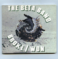 BETA BAND - Broke / Won