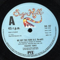 POSITIVE FORCE - We Got The Funk (US Re-Edit) / Tell Me What You See