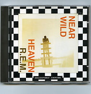 R.E.M. - Near Wild Heaven