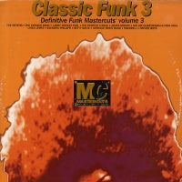 VARIOUS - Classic Funk 3 - Definitive Funk Mastercuts Volume 3