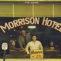 THE DOORS - Morrison Hotel