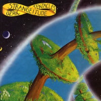 OZRIC TENTACLES - Strangeitude