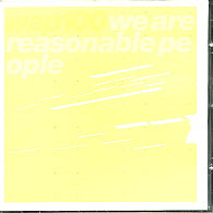 VARIOUS - We Are Reasonable People