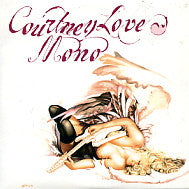 COURTNEY LOVE - Mono