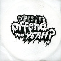DOES IT OFFEND YOU, YEAH? - Let's Make Out