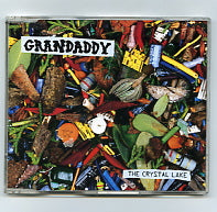 GRANDADDY - The Crystal Lake