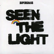 SUPERGRASS - Seen The Light
