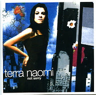 TERRA NAOMI - Not Sorry