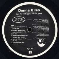 DONNA GILES - And Im Telling You I'm Not Going