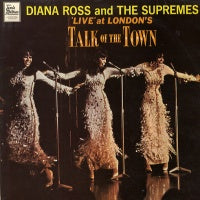 DIANA ROSS & THE SUPREMES - 'Live' At London's Talk Of The Town