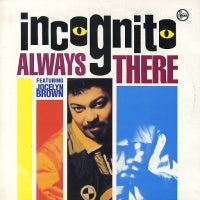 INCOGNITO - Always There
