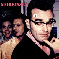 MORRISSEY - We Hate it When Our Friends Become Successful