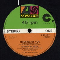 SISTER SLEDGE - Thinking Of You / We Are Family / He's The Greatest Dancer