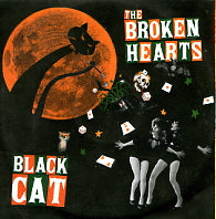 THE BROKEN HEARTS - Black Cat / Blanco
