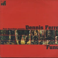 DENNIS FERRER - Funu